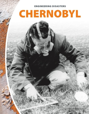 Chernobyl by Kortemeier, Todd