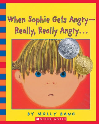 When Sophie Gets Angry - Really, Really Angry... [With CD (Audio)] by Bang, Molly