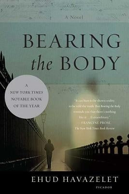 Bearing the Body by Ehud, Havazelet