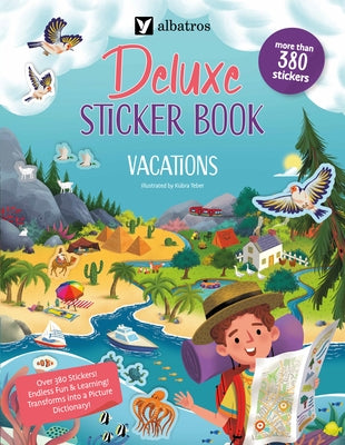 Vacations. Deluxe Sticker Book by Hannah, Joli