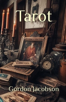 Tarot by Jacobson, Gordon