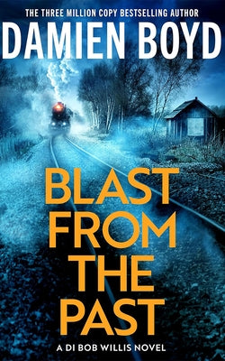 Blast from the Past by Boyd, Damien