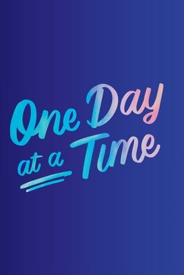 One Day At A Time by Andrew, Sally