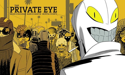 The Private Eye by Vaughan, Brian K.