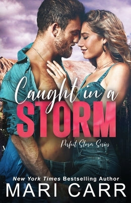 Caught in a Storm by Carr, Mari