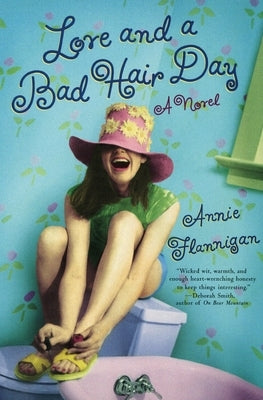 Love and a Bad Hair Day by Flannigan, Annie
