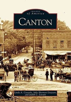 Canton by Casserly, Linda A.