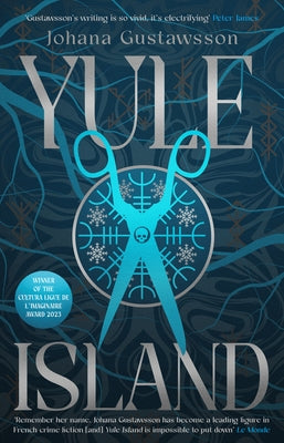 Yule Island: The No. 1 Bestselling, Chilling Gothic Thriller - Based on a True Story... by Gustawsson, Johana