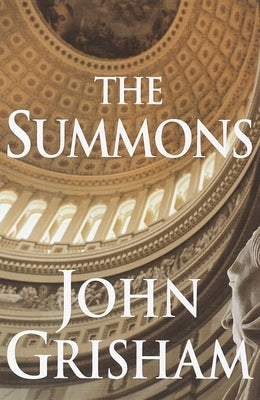 The Summons by Grisham, John