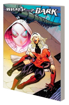 What If...? Dark by Simonson, Walt