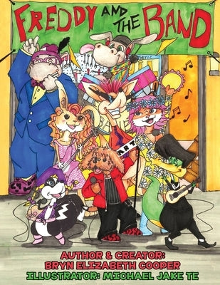 Freddy and the Band - Volume 1 by Cooper, Bryn Elizabeth