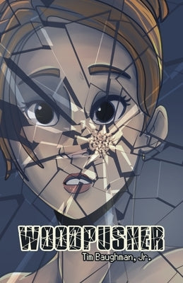 Woodpusher by Burbank, S. Morgan