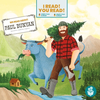 We Read about Paul Bunyan by Anderson, Shannon