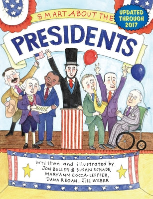 Smart about the Presidents by Buller, Jon