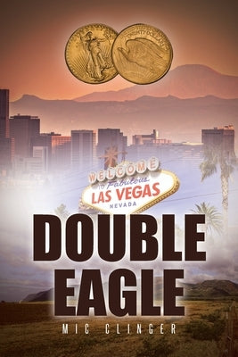 Double Eagle by Clinger, MIC