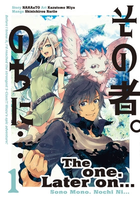 The One. Later On... Vol.1 by Nahato