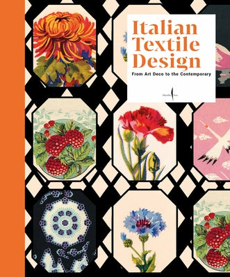Italian Textile Design: From Art Deco to the Contemporary by Linfante, Vittorio