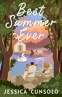Best Summer Ever by Cunsolo, Jessica