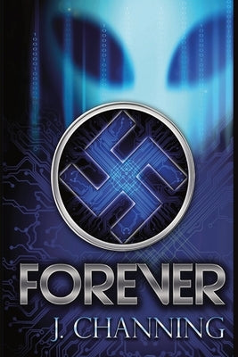 Forever by Channing, J.
