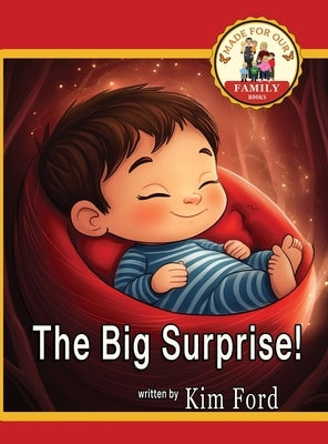 The Big Surprise by Ford, Kim