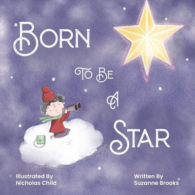 Born To Be A Star by Brooks, Suzanne
