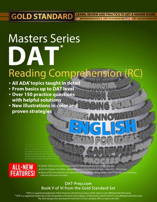 DAT Masters Series Reading Comprehension (Rc): Reading Comprehension (Rc) Preparation and Practice for the Dental Admission Test by Gold Standard DAT by Ferdinand, Brett