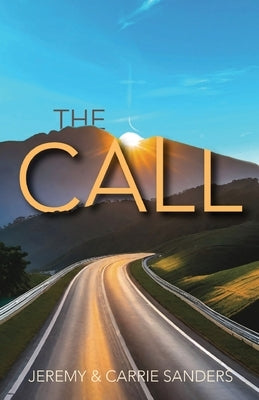 The Call by Sanders, Jeremy