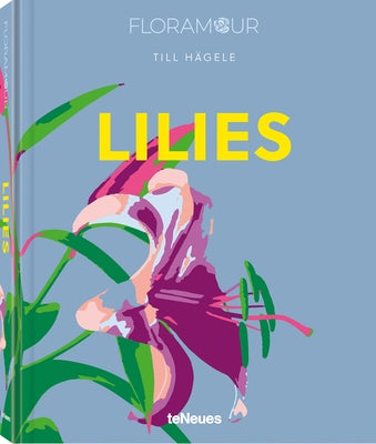 Lilies by Hägele, Till