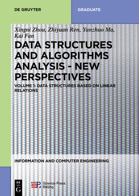 Data Structures Based on Linear Relations by Zhou, Xingni