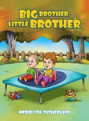 Big Brother, Little Brother by Sutherland, Meridyth