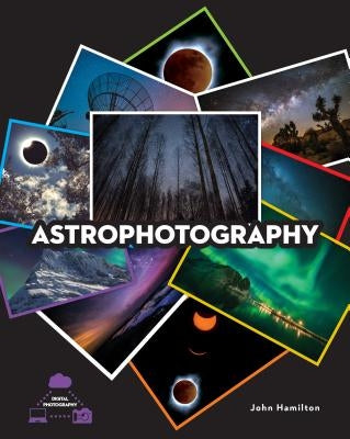 Astrophotography by Hamilton, John