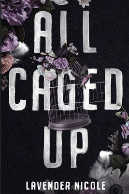 All Caged Up by Nicole, Lavender
