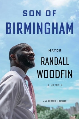 Son of Birmingham by Woodfin, Randall