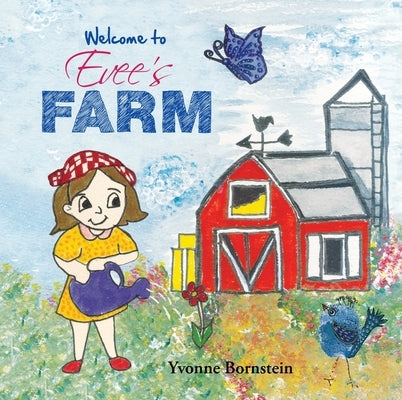 Welcome to Evee's Farm by Bornstein, Yvonne