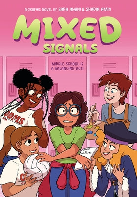 Mixed Signals: A Graphic Novel (Mixed Feelings #2) by Amini, Sara