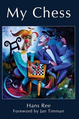 My Chess by Ree, Hans