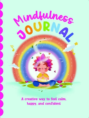 Mindfulness Journal: Journal for Children I Self-Love, Self-Care and Mindfulness I Guided Prompts I Fun Activities I Includes Journaling Stickers I Ag by Books, Penguin