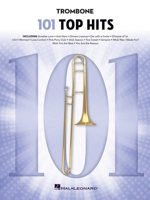101 Top Hits for Trombone by 