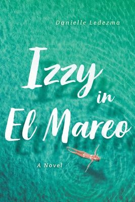 Izzy in El Mareo by Ledezma, Danielle