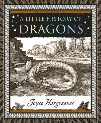 A Little History of Dragons by Hargreaves, Joyce