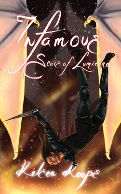 Infamous: Scars of Lumierna by Koops, Kelsea
