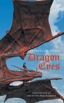 Dragon Eyes by Hobbs, Lawrence D.