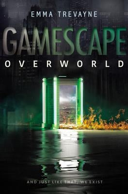 Gamescape: Overworld by Trevayne, Emma