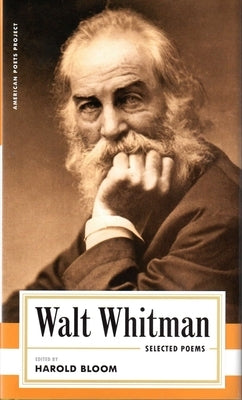 Walt Whitman Selected Poems by Whitman, Walt