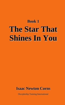 The Star That Shines In You by Corns, Isaac Newton