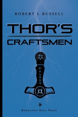 Thor's Craftsmen by Russell, Robert L.