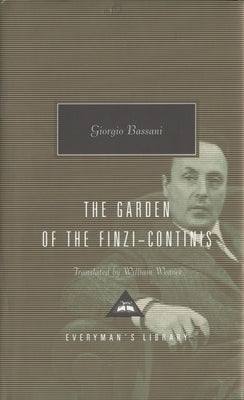The Garden of the Finzi-Continis: Introduction by Tim Parks by Bassani, Giorgio