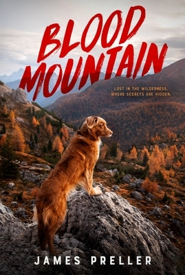 Blood Mountain by Preller, James