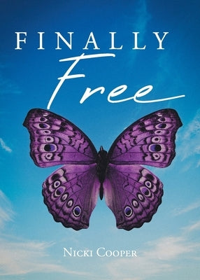 Finally Free by Cooper, Nicki
