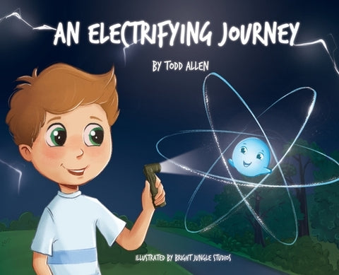 An Electrifying Journey by Allen, Todd